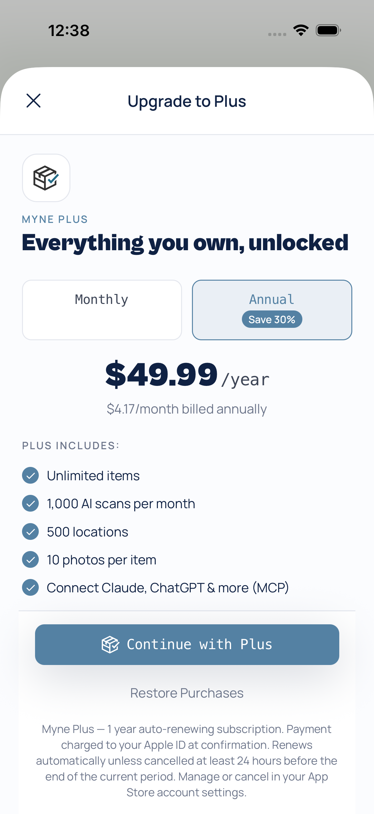 The Upgrade to Plus screen listing Unlimited items, 1,000 AI scans per month, 500 locations, 10 photos per item, and Claude and ChatGPT connections